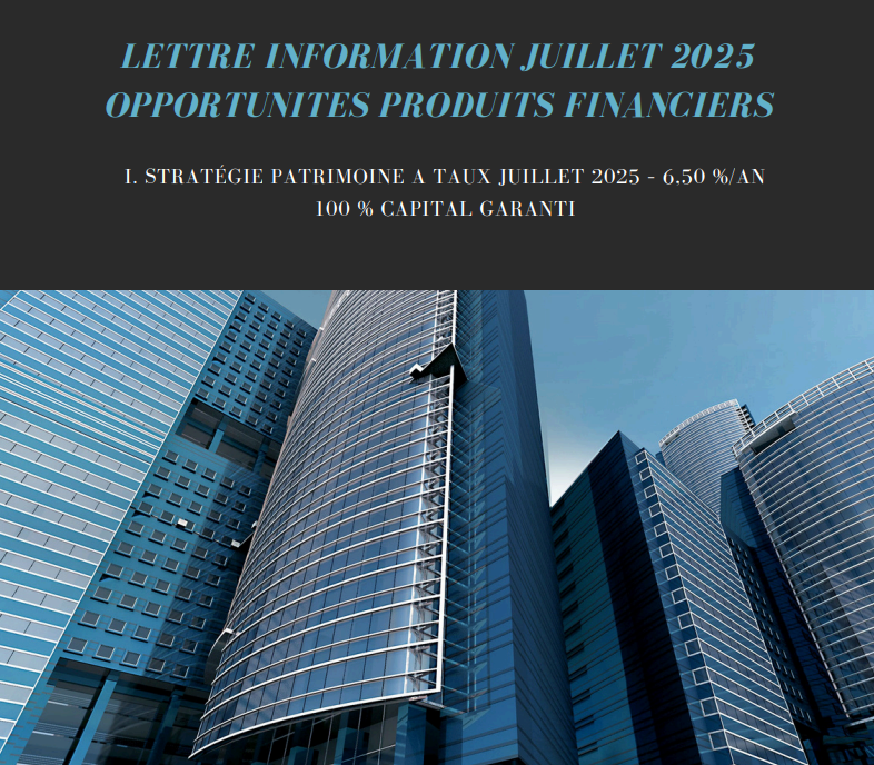 Placements Juillet 2025